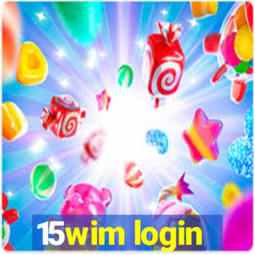 15wim login